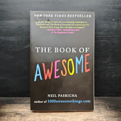 The Book of Awesome - Neil Pasricha