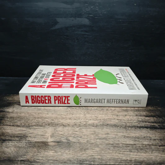 A Bigger Prize - Margaret Heffernan รูปที่ 3