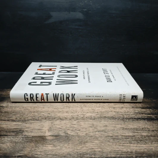 Great Work: How to Make a Difference People Love - David Sturt รูปที่ 3