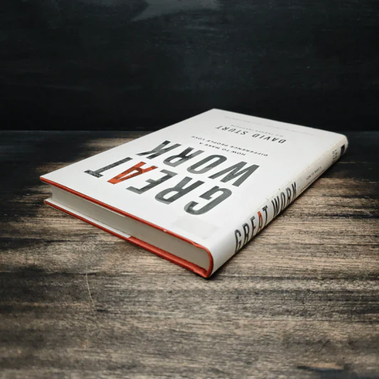 Great Work: How to Make a Difference People Love - David Sturt รูปที่ 5