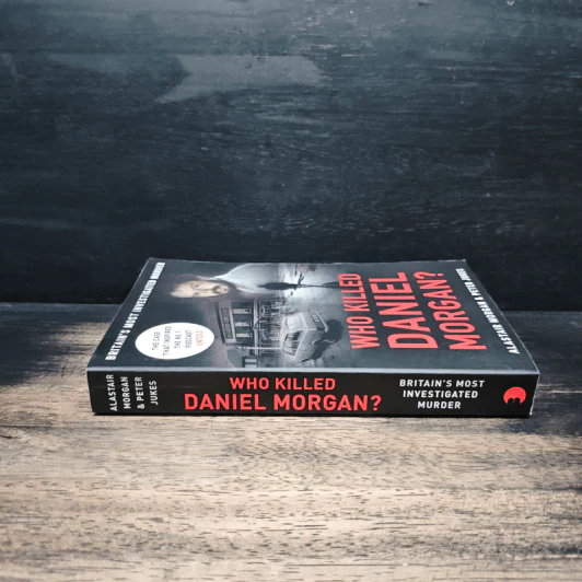Who Killed Daniel Morgan? - Alastair Morgan, Peter Jukes รูปที่ 3