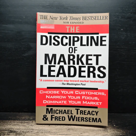 The Discipline of Market Leaders - Michael Treacy, Fred Wiersema รูปที่ 1