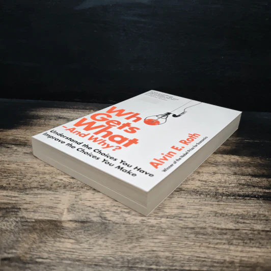 Who Gets What-And Why? - Alvin E.Roth รูปที่ 4