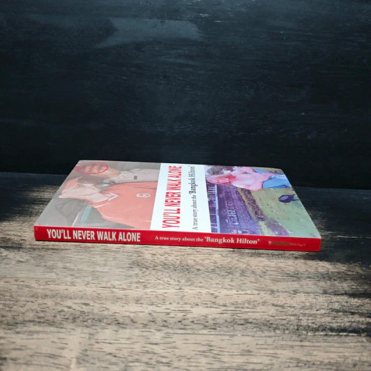 You'll Never Walk Alone A True Story about the 'Bangkok Hilton - Debbie Singh รูปที่ 3