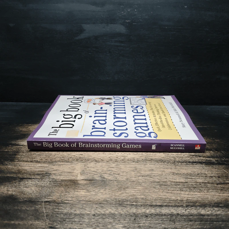 The Big Book of Brainstorming Games - Mary Scannell, Mike  Mulvihill รูปที่ 3