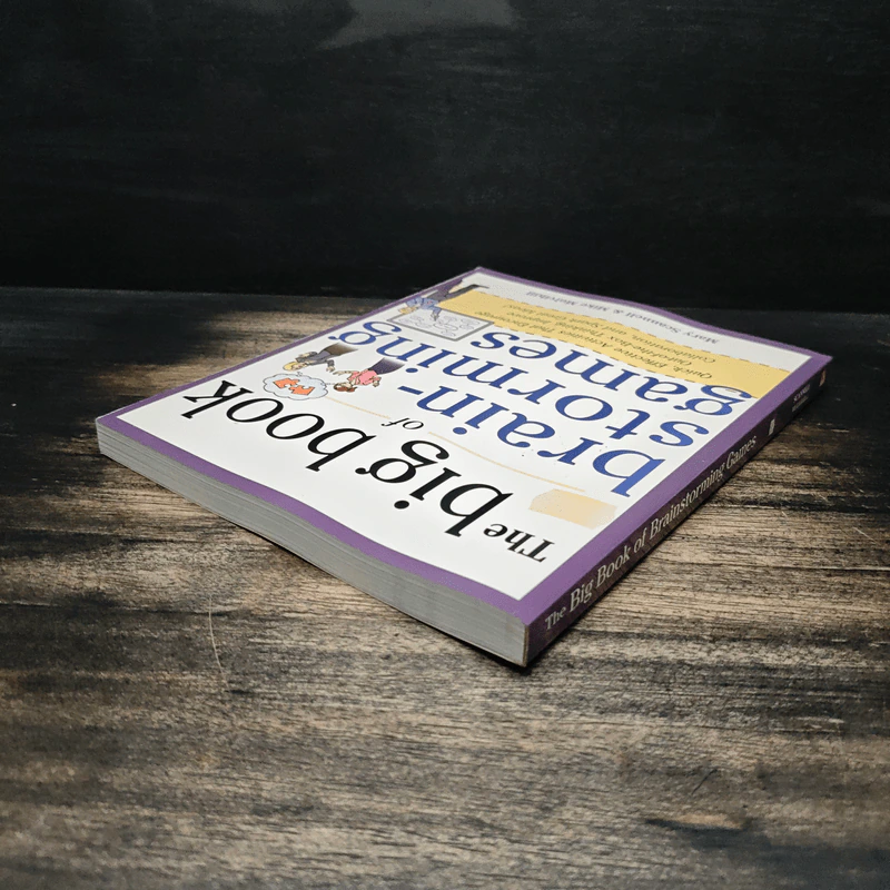 The Big Book of Brainstorming Games - Mary Scannell, Mike  Mulvihill รูปที่ 5