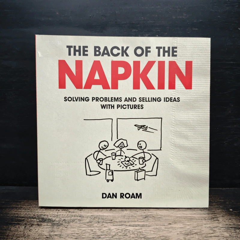 The Back of the Napkin - Dan Roam รูปที่ 1