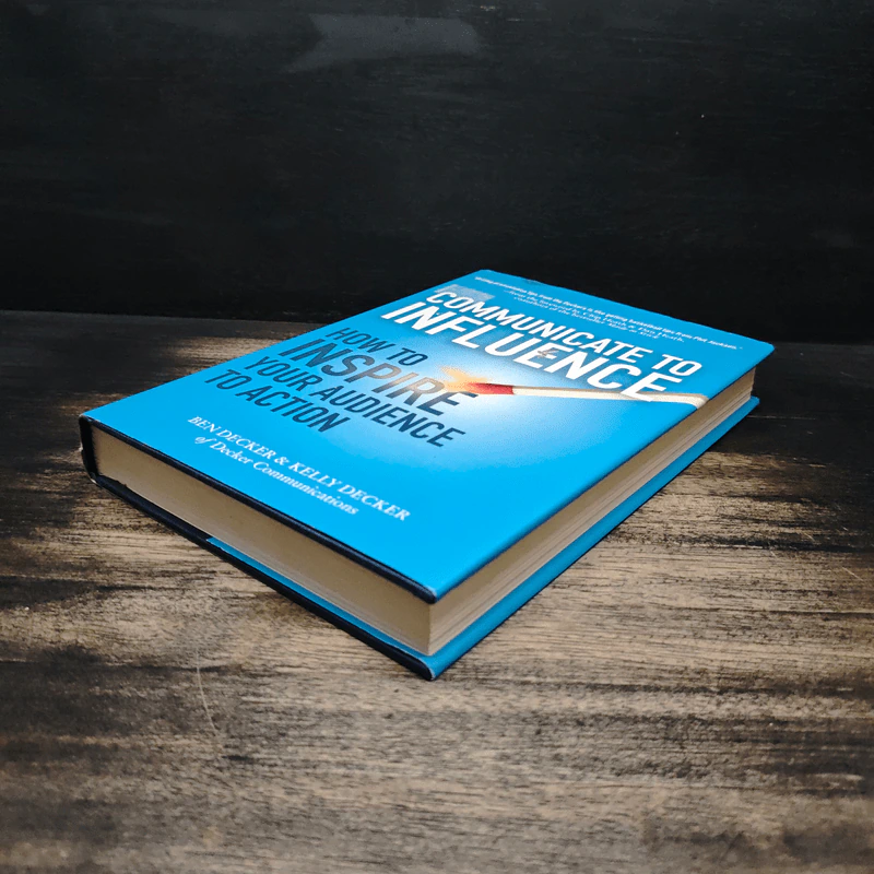 Communicate to Influence - Ben Decker, Kelly Decker รูปที่ 4