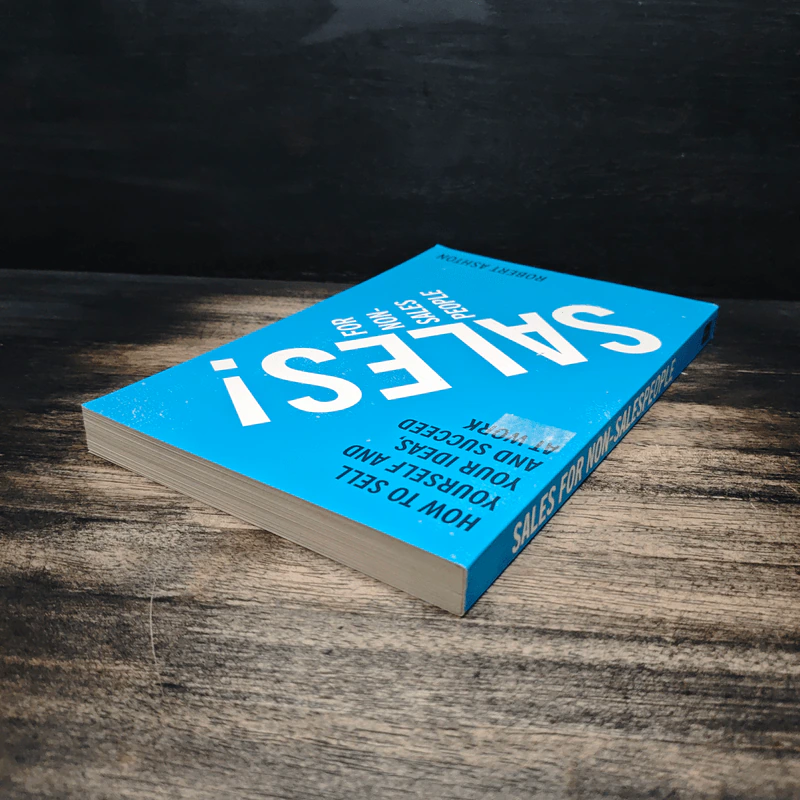Sales! For Non-Salespeople - Robert Ashton รูปที่ 5