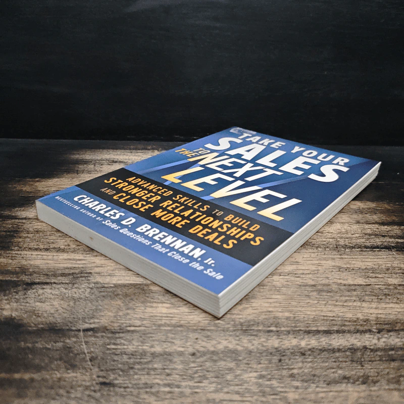 Take Your Sales to the Next Level - Charles D. Brennan, Jr. รูปที่ 4