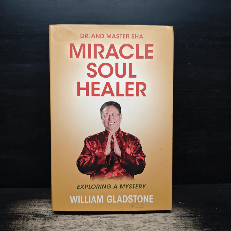 Dr. and Master Sha: Miracle Soul Healer - William Gladstone รูปที่ 1