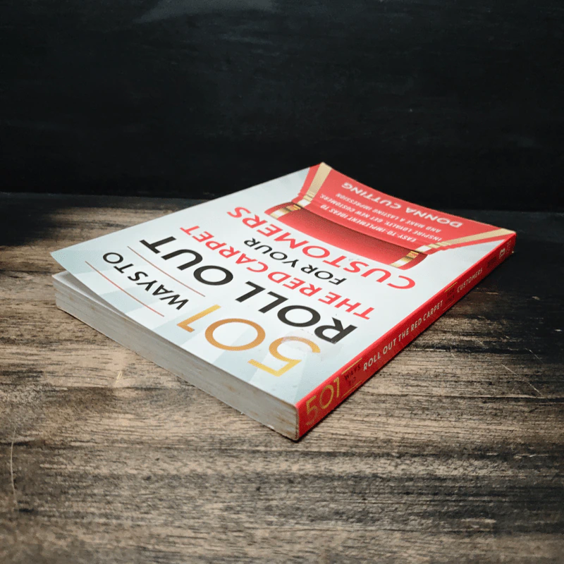501 Ways to Roll Out the Red Carpet for Your Customers - Donna Cutting รูปที่ 5