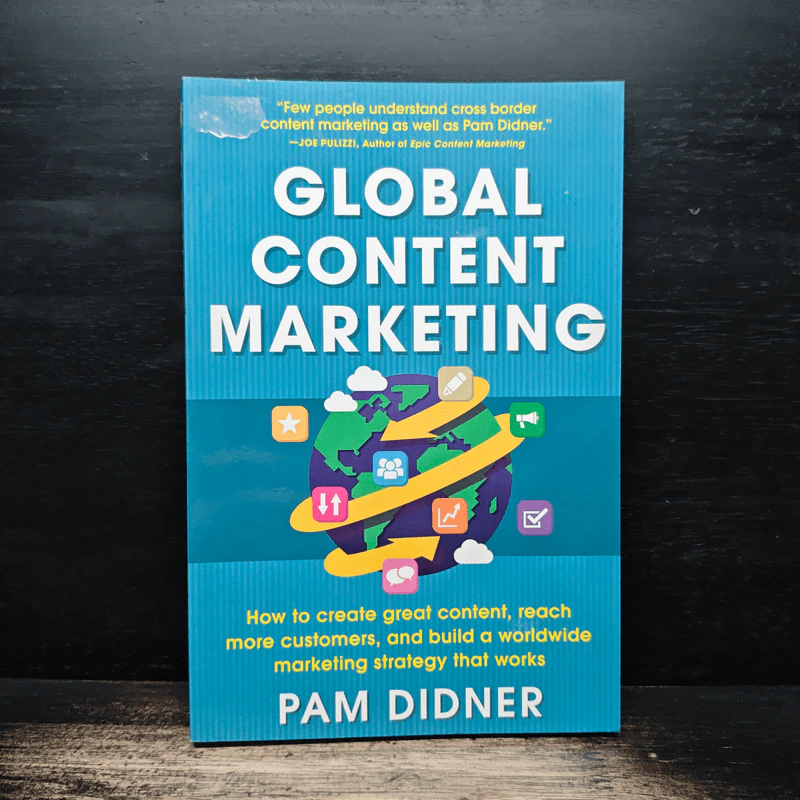 Global Content Marketing - Pam Didner รูปที่ 1