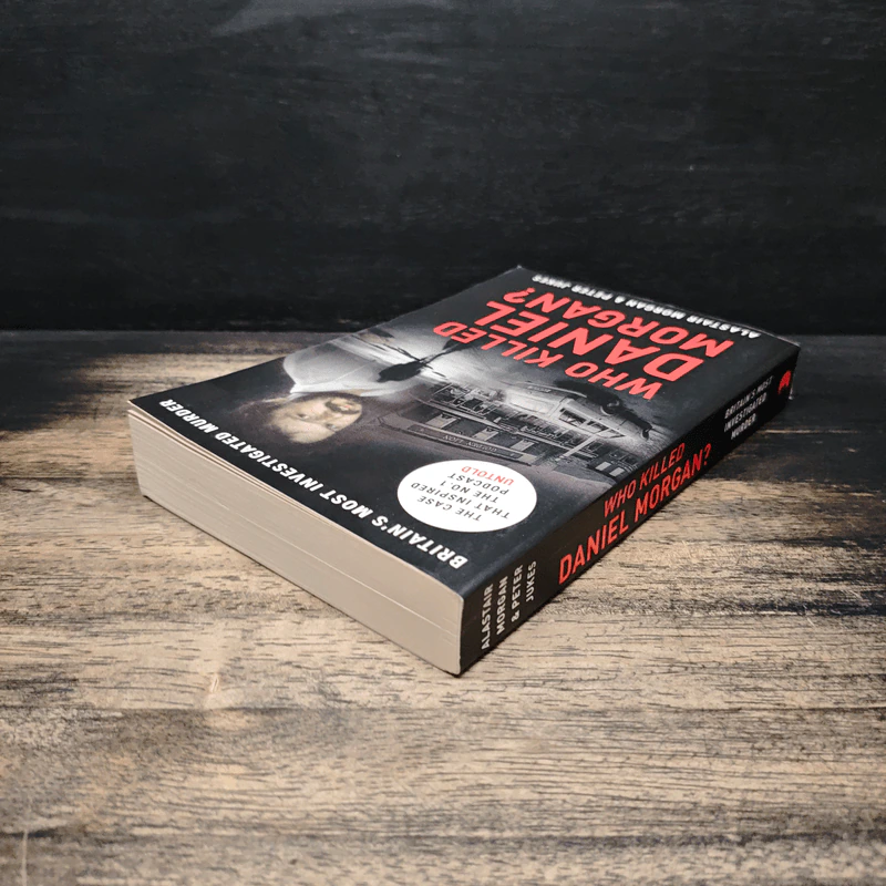 Who Killed Daniel Morgan? - Alastair Morgan, Peter Jukes รูปที่ 5