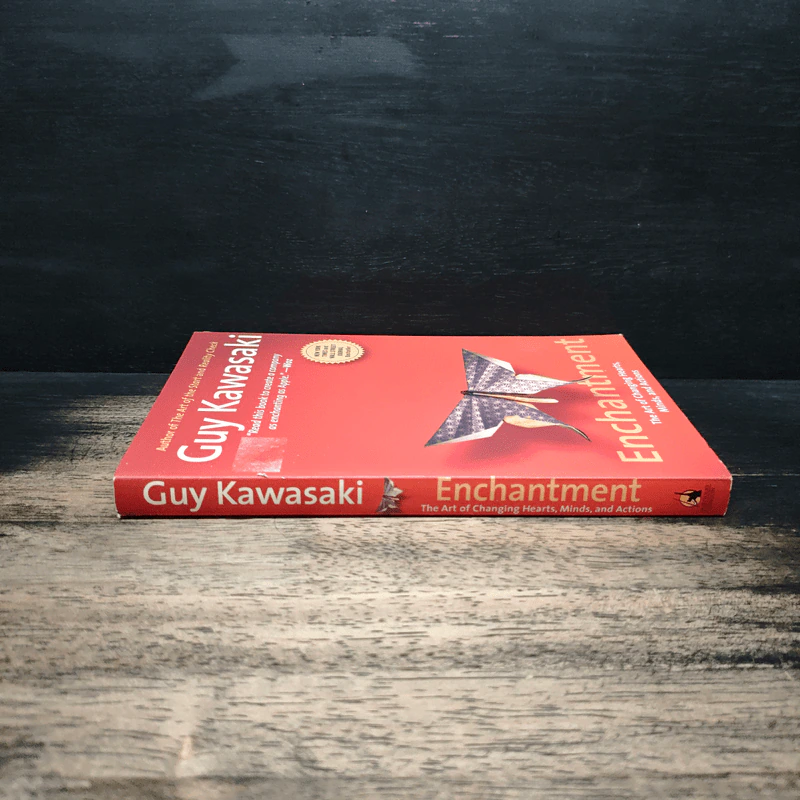 Enchantment: The Art of Changing Hearts, Minds, and Actions - Guy Kawasaki รูปที่ 3