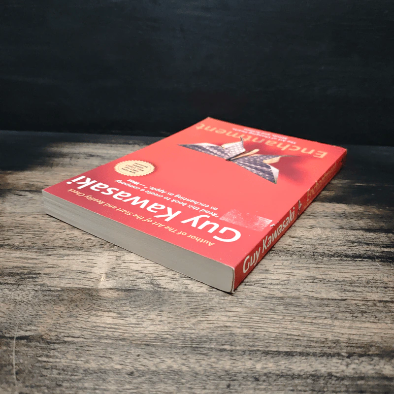 Enchantment: The Art of Changing Hearts, Minds, and Actions - Guy Kawasaki รูปที่ 5