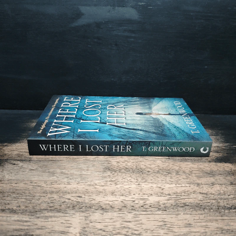 Where I Lost Her - T. Greenwood รูปที่ 3