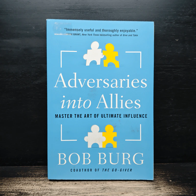Adversaries into Allies - Bob Burg รูปที่ 1