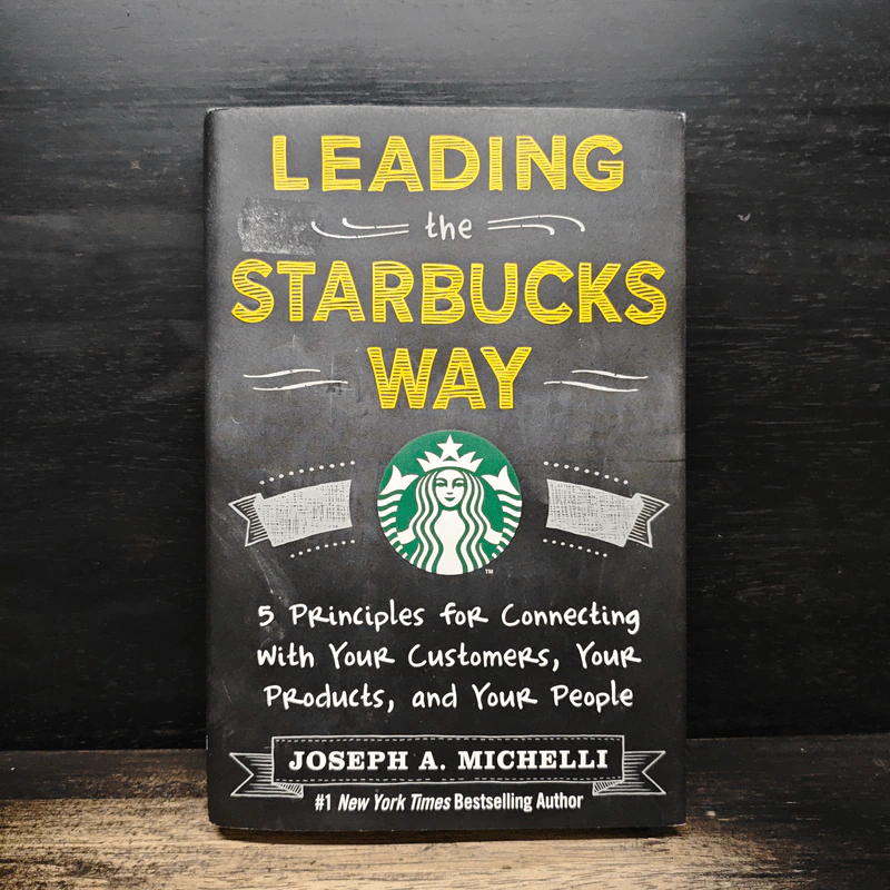 Leading The Starbucks Way - Joseph A. Michelli รูปที่ 1