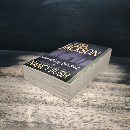 Something Wicked - Lisa Jackson, Nancy Bush รูปที่ 4