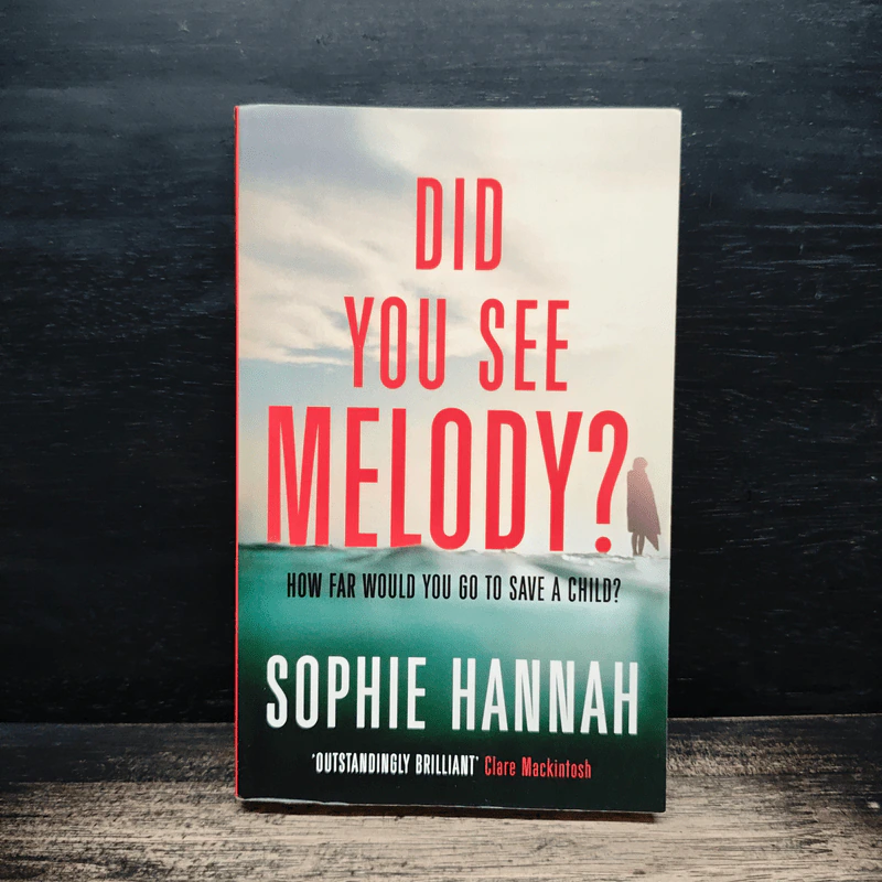 Did You See Melody? - Sophie Hannah รูปที่ 1