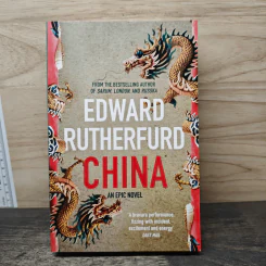 China: An Epic Novel - Edward Rutherfurd
