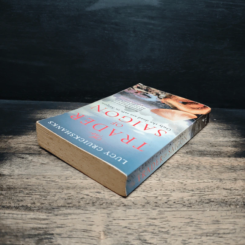 The Trader of Saigon - Lucy Cruickshanks รูปที่ 5