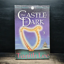 The Castle of Dark - Tanith Lee