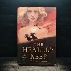 The Healer's Keep - Victoria Hanley