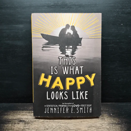 This Is What Happy Looks Like - Jennifer E. Smith รูปที่ 1