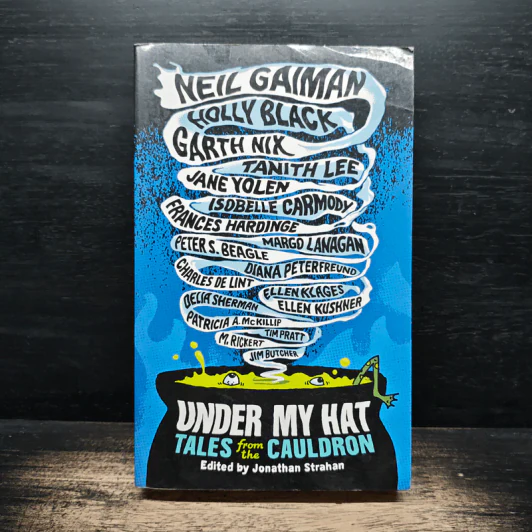 Under My Hat: Tales from the Cauldron - Neil Gaiman, Holly Black รูปที่ 1