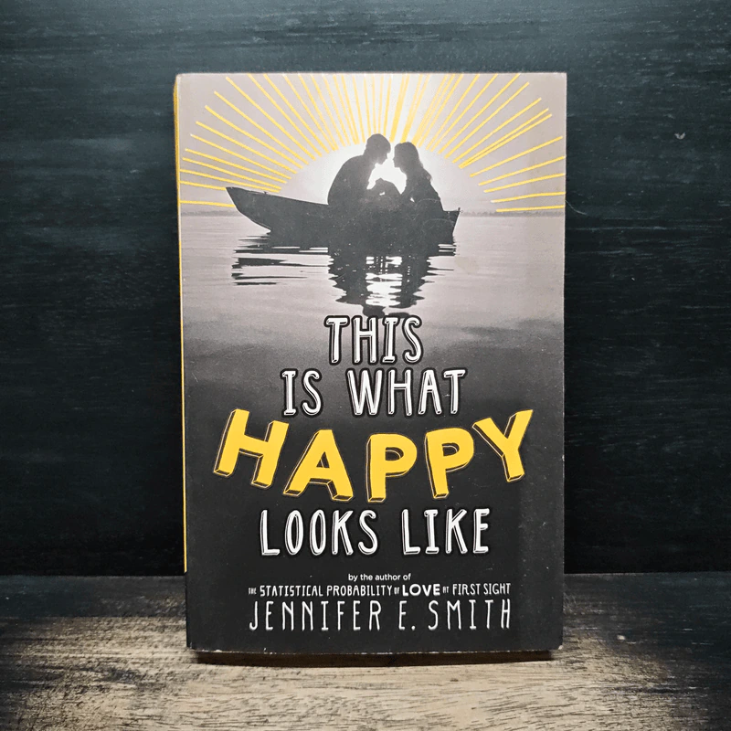 This Is What Happy Looks Like - Jennifer E. Smith รูปที่ 1