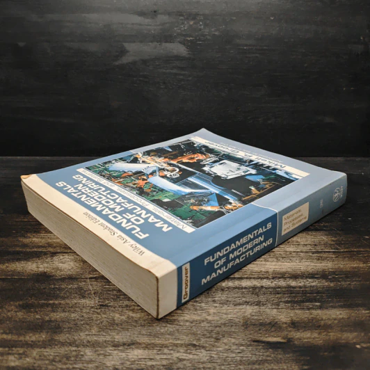 Fundamentals of Modern Manufacturing - Mikell P. Groover รูปที่ 6