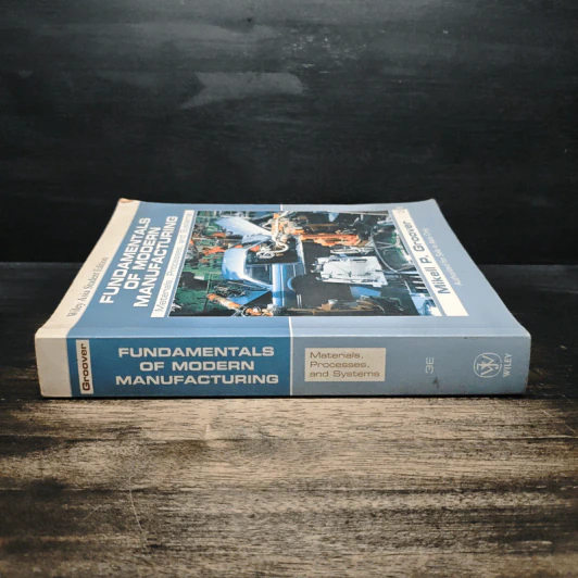 Fundamentals of Modern Manufacturing - Mikell P. Groover รูปที่ 3