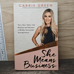 She Means Business - Carrie Green