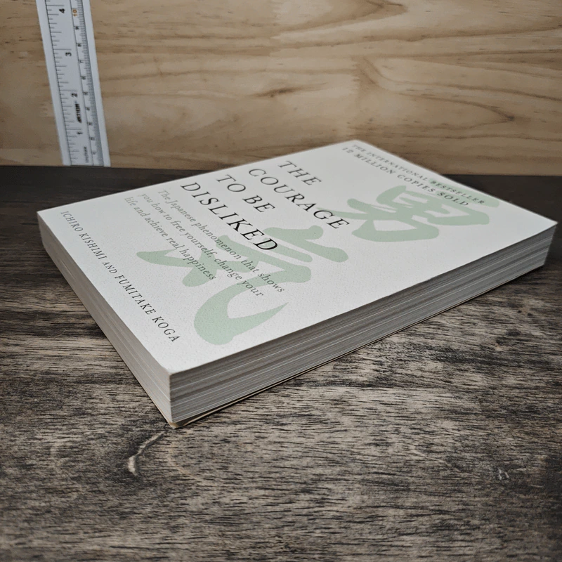 The Courage to Be Disliked - Ichiro Kishimi, Fumitake Koga รูปที่ 3