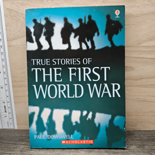 True Stories of the First World War - Paul Dowswell รูปที่ 1