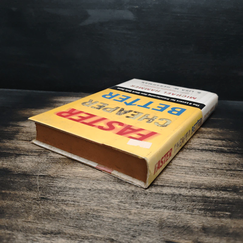Faster Cheaper Better - Michael Hammer, Lisa W. Hershman รูปที่ 5