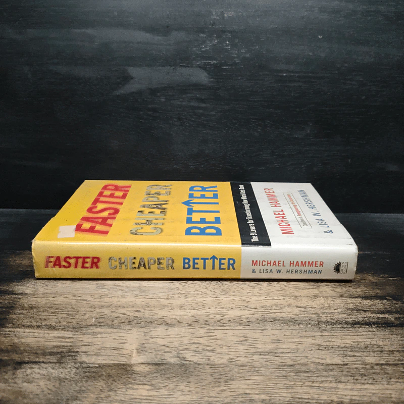 Faster Cheaper Better - Michael Hammer, Lisa W. Hershman รูปที่ 3