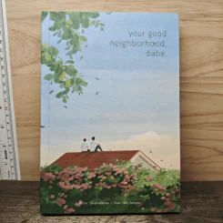 your good neighborhood, babe - peachhplease