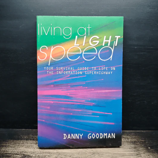 Living at Light Speed - Danny Goodman รูปที่ 1