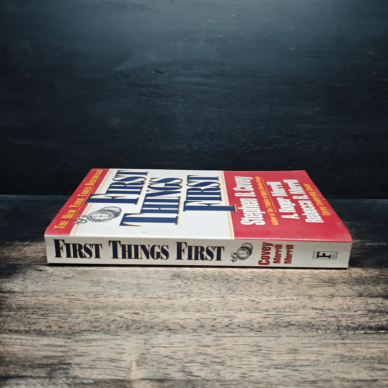 First Things First - Stephen R. Covey, A. Roger Merrill รูปที่ 3