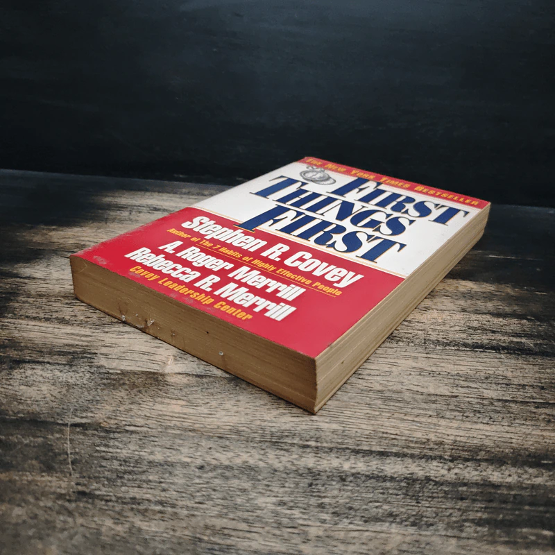 First Things First - Stephen R. Covey, A. Roger Merrill รูปที่ 4