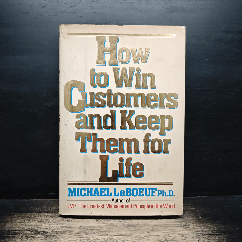 How to Win Customers and Keep Them for Life รูปที่ 1