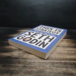 This Is Strategy - Seth Godin รูปที่ 4