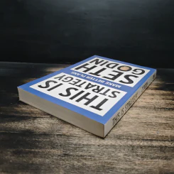 This Is Strategy - Seth Godin รูปที่ 5