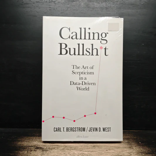 Calling Bullshit - Carl T. Bergstrom, Jevin D. West รูปที่ 1