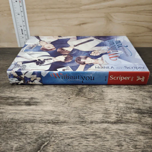 Without you ปราศจากรัก - Scriper รูปที่ 2