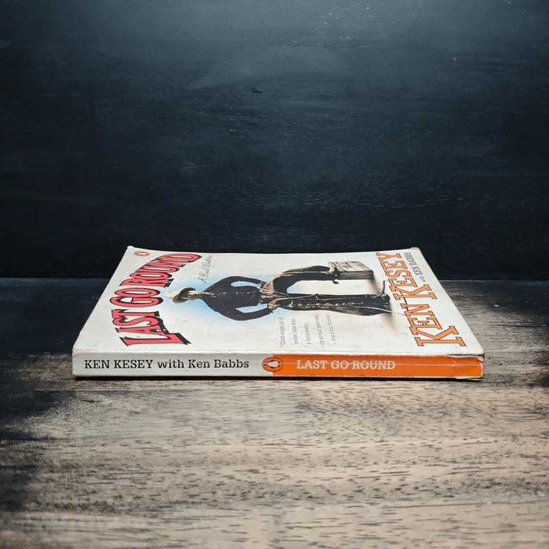 Last Go Round - Ken Kesey, Ken Babbs รูปที่ 3