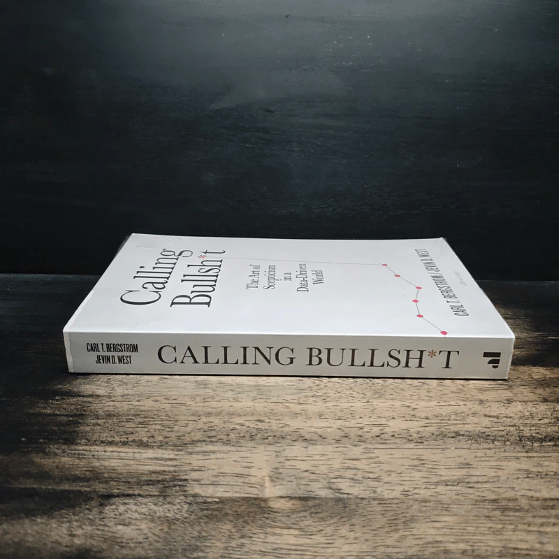 Calling Bullshit - Carl T. Bergstrom, Jevin D. West รูปที่ 3